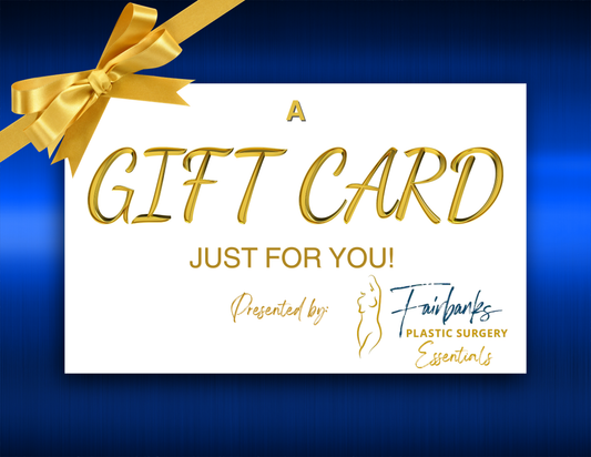 Fairbanks Plastic Surgery Gift Card